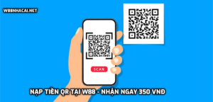 Nạp tiền QR tại W88 - Nhận ngay 350 VNĐ mỗi ngày