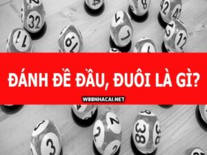 Đề đầu đuôi là gì? Cách chơi đề đầu đuôi tại W88 hiệu quả