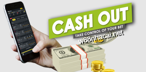 Cash Out vé cược thể thao