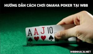 Omaha Poker là gì