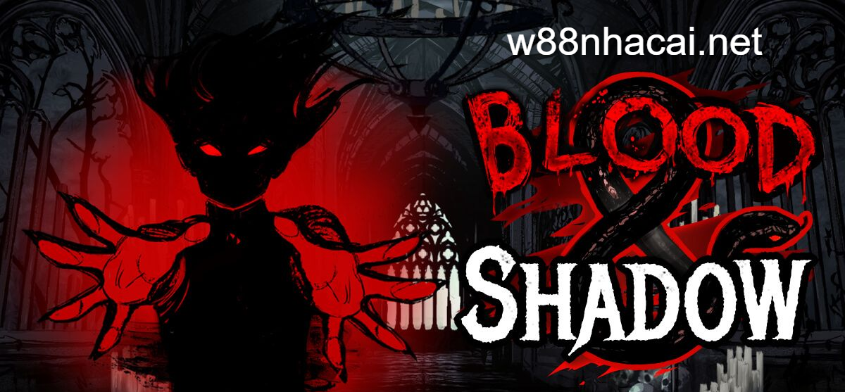 Sơ lược về slot game Blood & Shadow